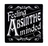 ALCHEMY GOTHIC Coaster - Feeling Absinthe Minded