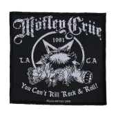 Patch Mötley Crüe - You Can't Kill Rock N Roll - RAZAMATAZ